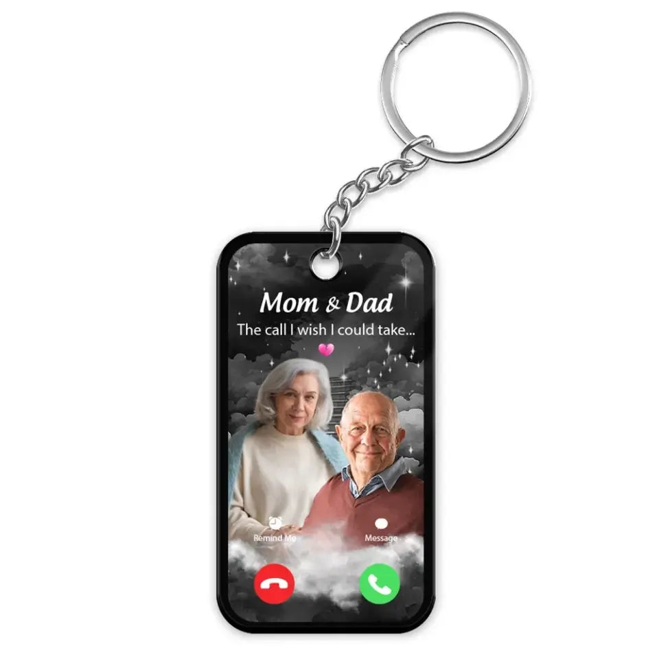 The Call I Wish I Could Take Memorial Sympathy Gift Remembrance Keepsake Multiple Photos Inserted Personalized Acrylic Keychain