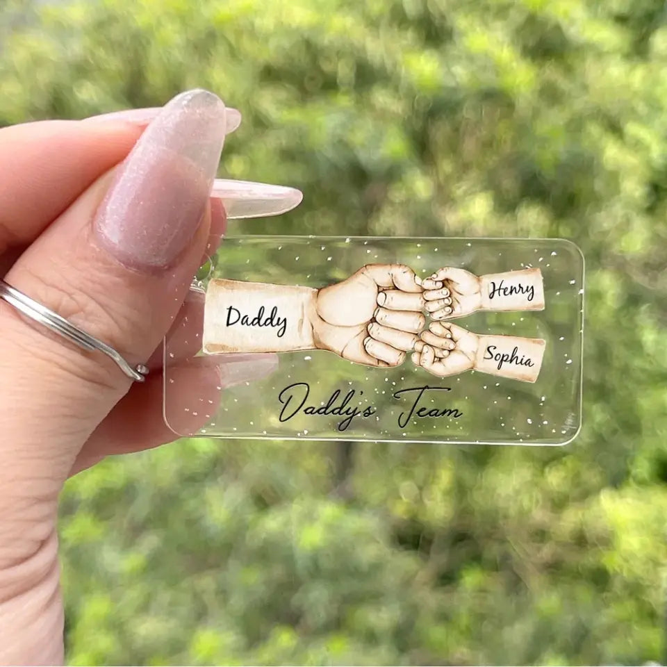 Daddy's Team Fist Bump Personalized Acrylic Keychain, Father's Day Gift For Dad, For Grandpa, For Husband