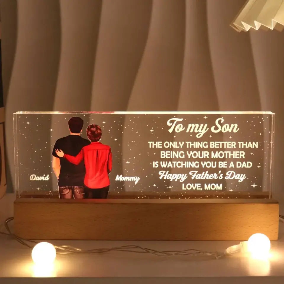 To My Son From Mom Happy Father‘s Day Back View Personalized Acrylic Block LED Night Light