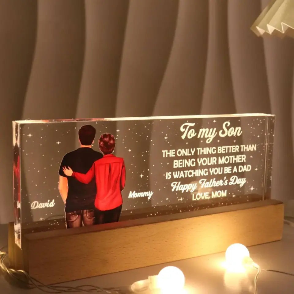 To My Son From Mom Happy Father‘s Day Back View Personalized Acrylic Block LED Night Light