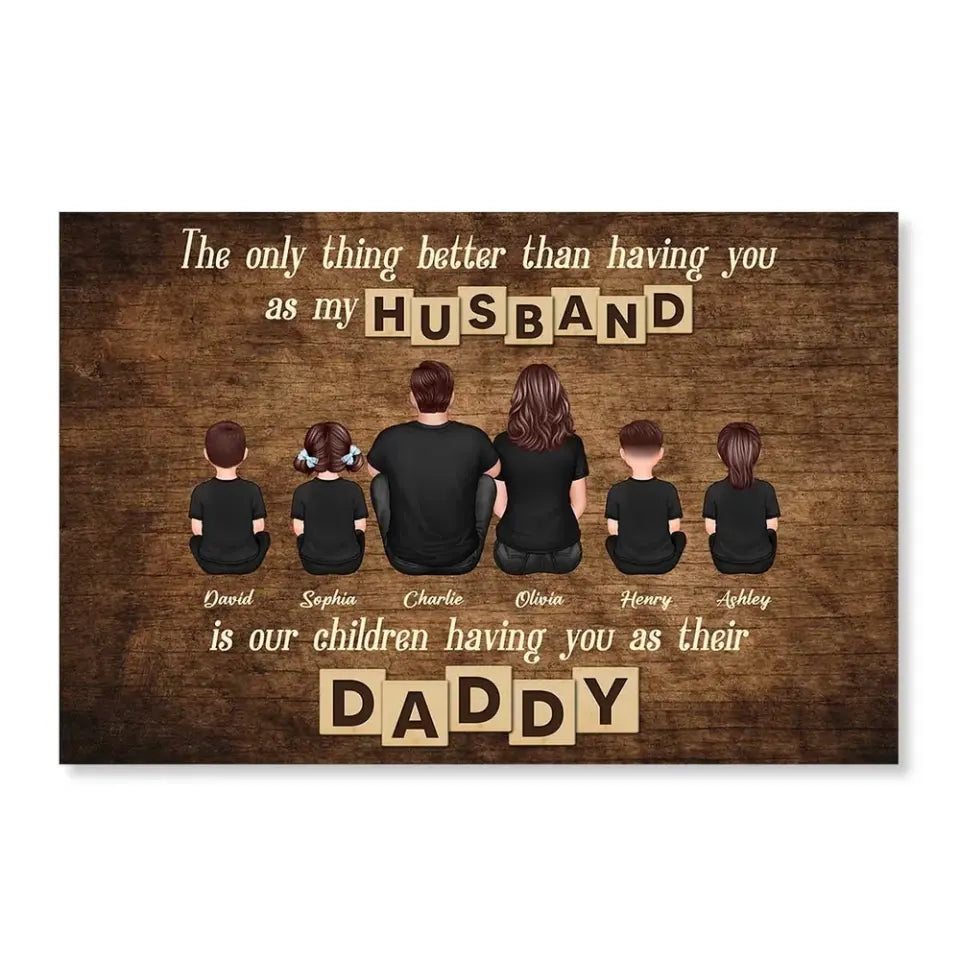 The Only Thing Better Than Father‘s Day Gift for Dad Grandpa, Personalized Horizontal Poster