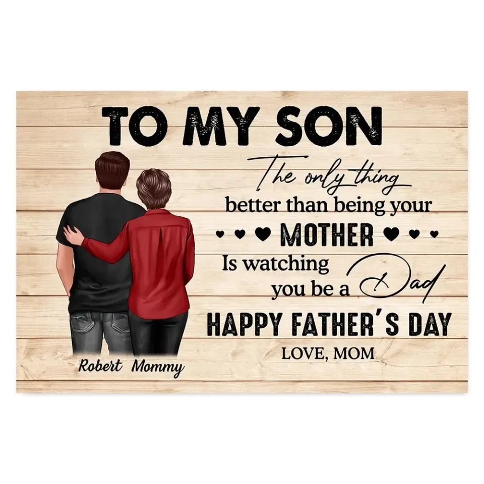 From Mom To Son Happy Father's Day Personalized Poster, Heartfelt Father's Day Gift For Son