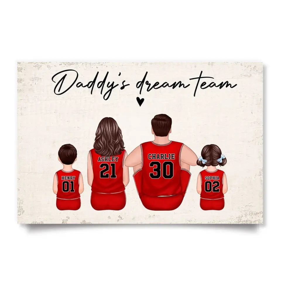 Daddy's Team Basketball Family Sitting Personalized Poster, Gift For Family, Dad, Grandpa, Husband