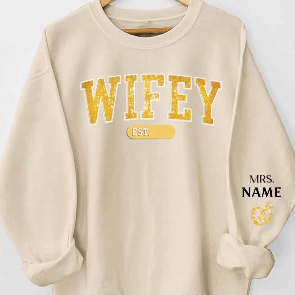 Wifey Est - Couple Personalized Custom Unisex Sweatshirt With Design On Sleeve - Gift For Husband Wife, Anniversary