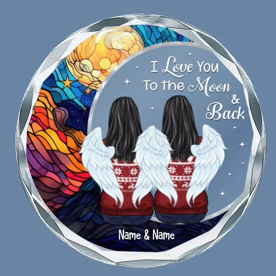 Love You To The Moon And Back - Memorial Personalized Custom Circle Glass Ornament - Sympathy Gift For Family Members