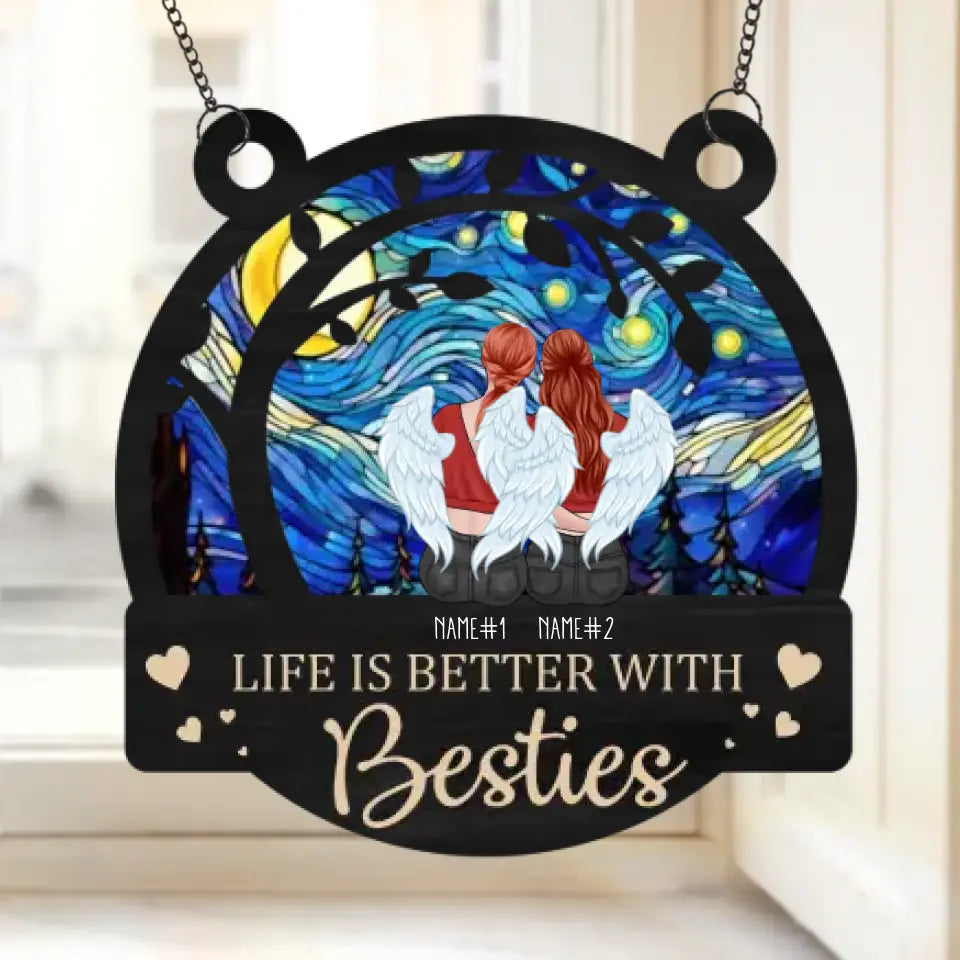 A Friend Is What The Heart Needs All The Time - Bestie Personalized Window Hanging Suncatcher - Gift For Best Friends, BFF, Sisters