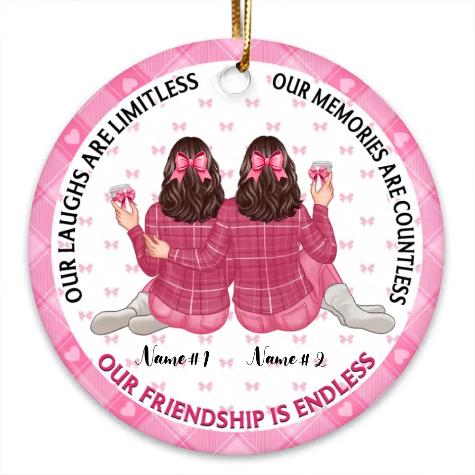 Our Friendship Is Endless Besties Back View Coquette Theme Personalized Ceramic Ornament