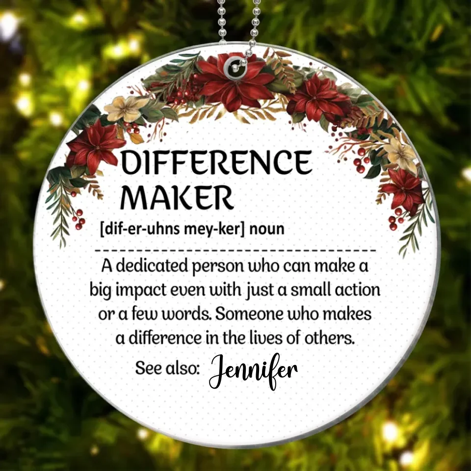 Difference Maker - Coworker Personalized Custom Ornament - Ceramic Round Shaped - Christmas Gift For Coworkers, Work Friends, Colleagues