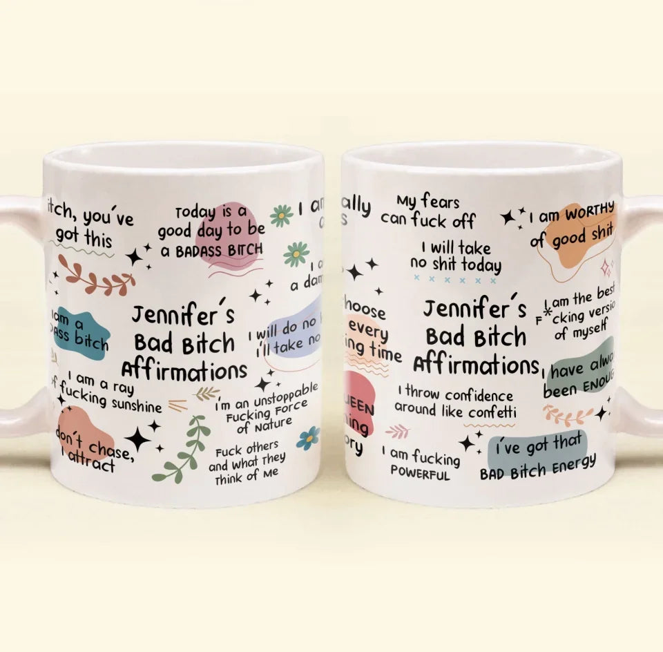 Funny-Mug-Bad-BTch-Affirmations-For-Coworkers_-Friends_-Self-Gift-Personalized-Mug_6_12352cc8-cee6-4