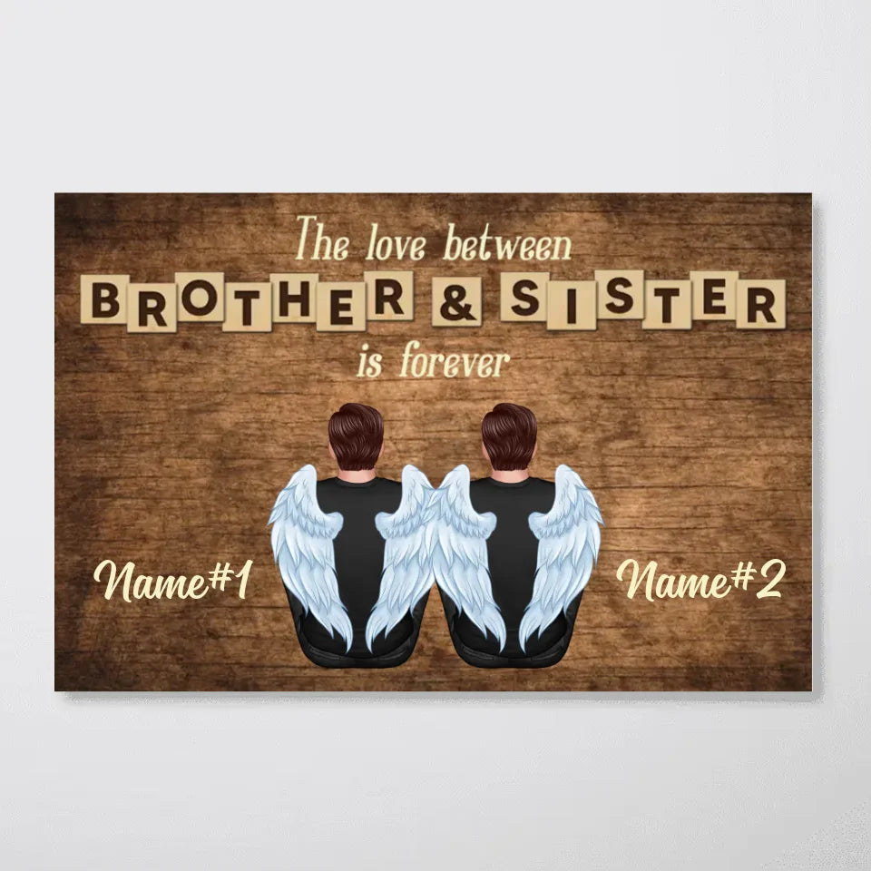 Love Between Brothers & Sisters Personalized Poster