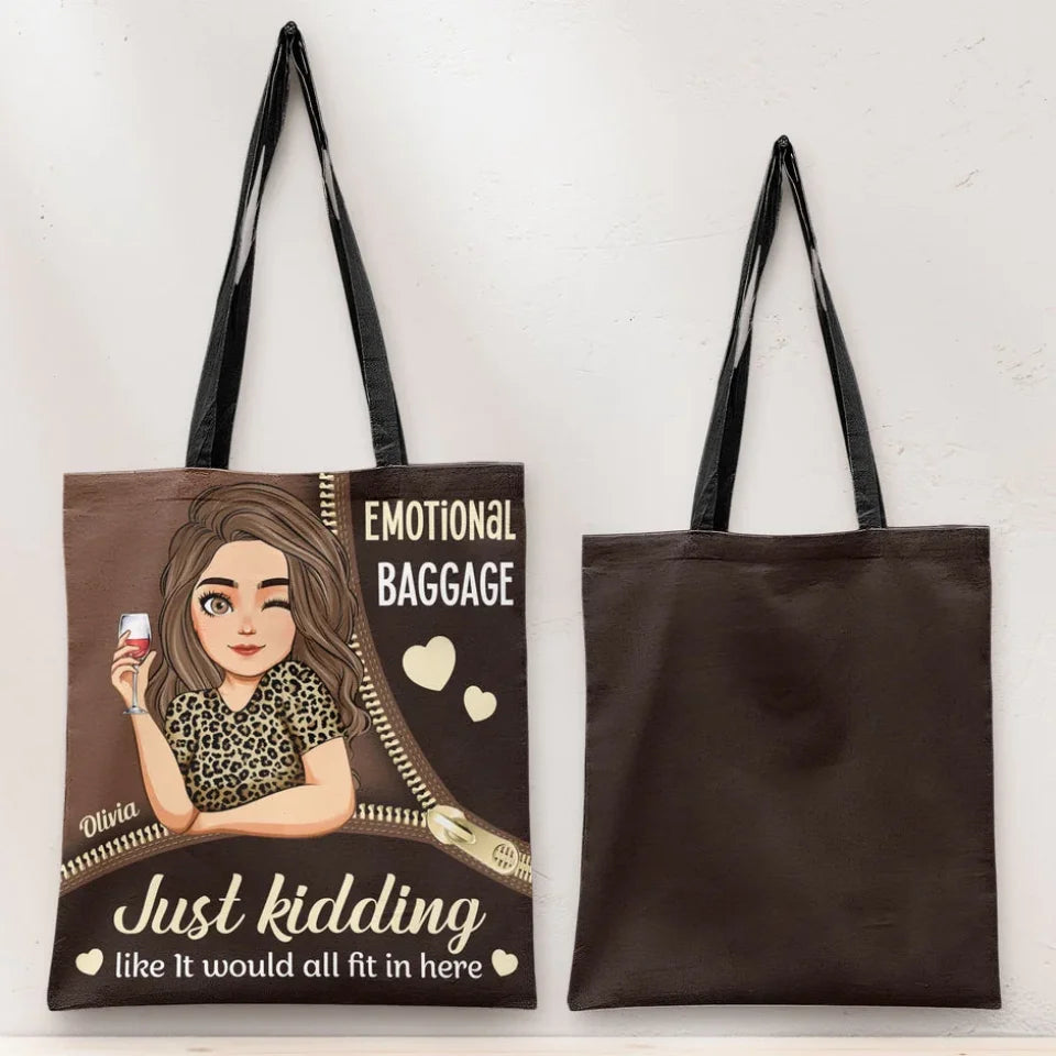 Emotional-Baggage-Just-Kidding-Personalized-Tote-Bag-2