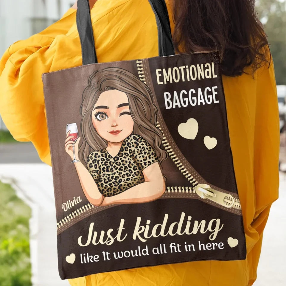 Emotional-Baggage-Just-Kidding-Personalized-Tote-Bag-4