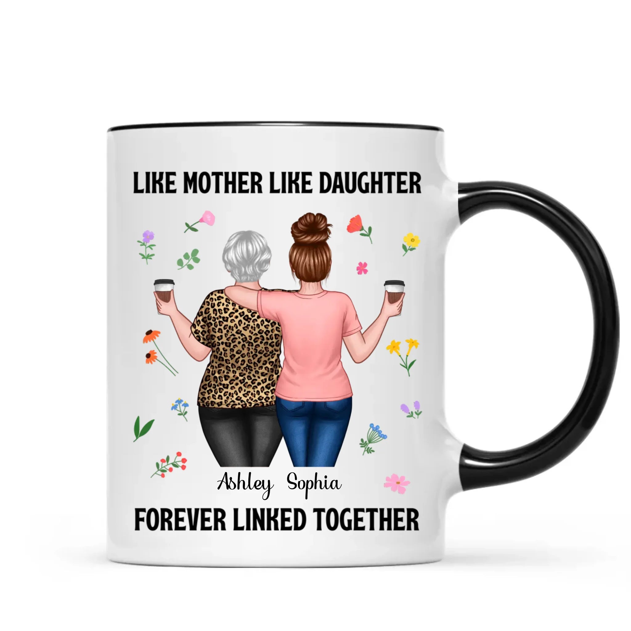 Back View Mom And Daughters Walking Mother & Daughter Forever Linked Together Personalized Mug