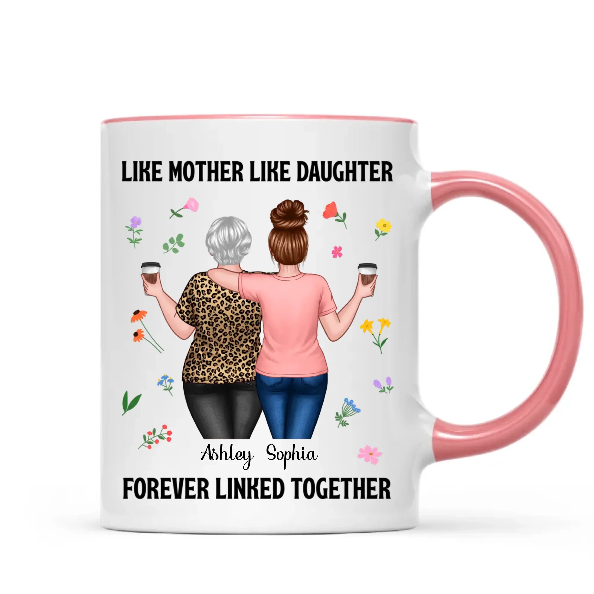 Back View Mom And Daughters Walking Mother & Daughter Forever Linked Together Personalized Mug