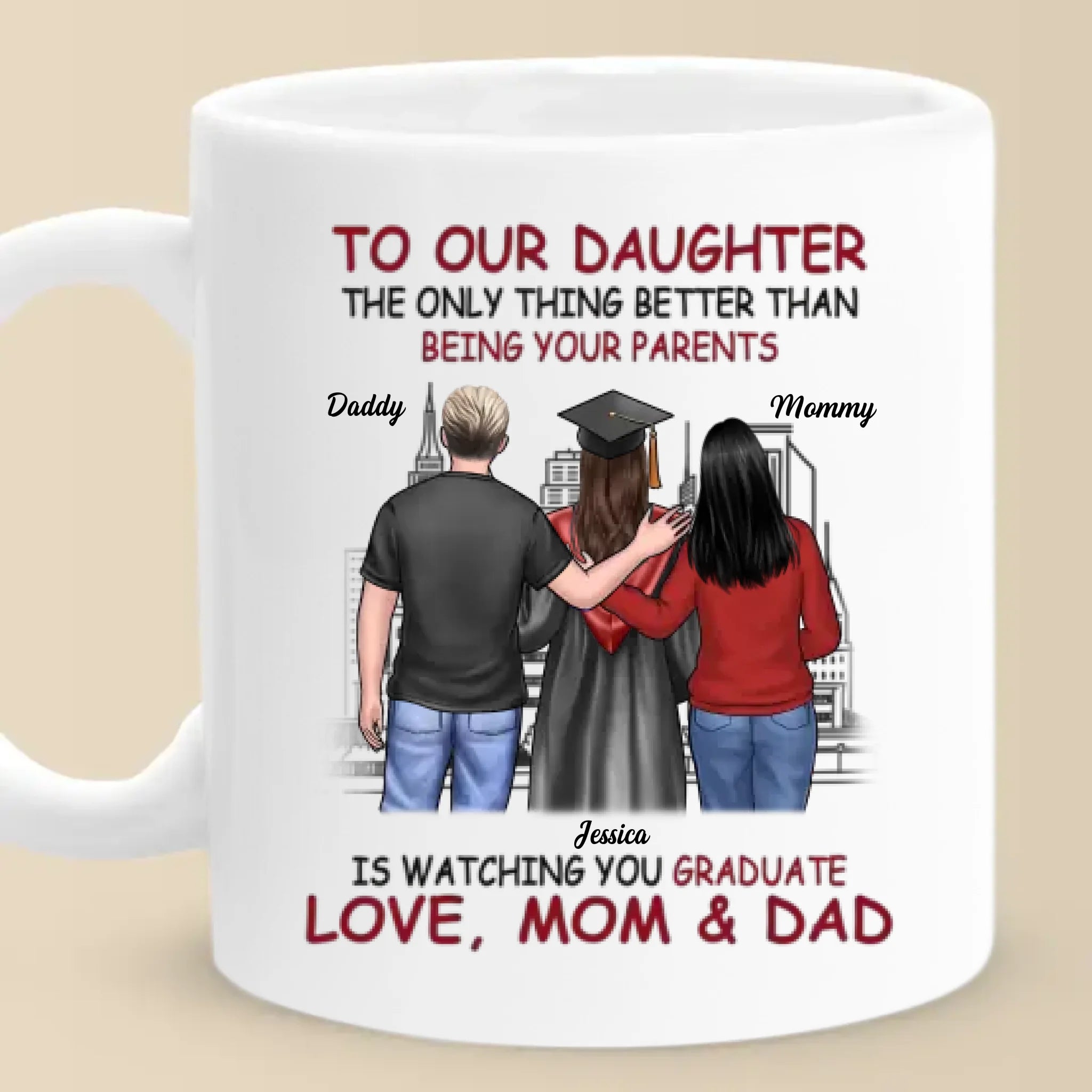 Celebrating Your Success - Family Personalized Custom Mug - Graduation Gift For Daughter