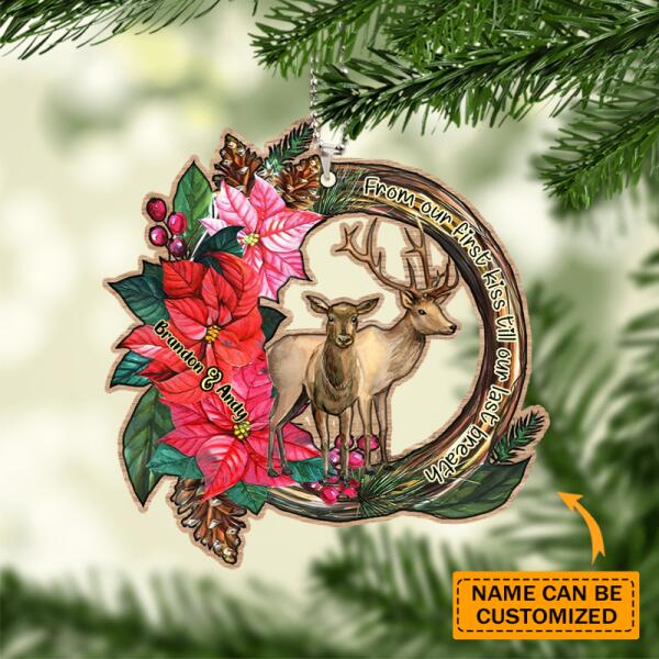 From Our First Kiss Till Our Last Breath - Personalized Couple Elk Ornament