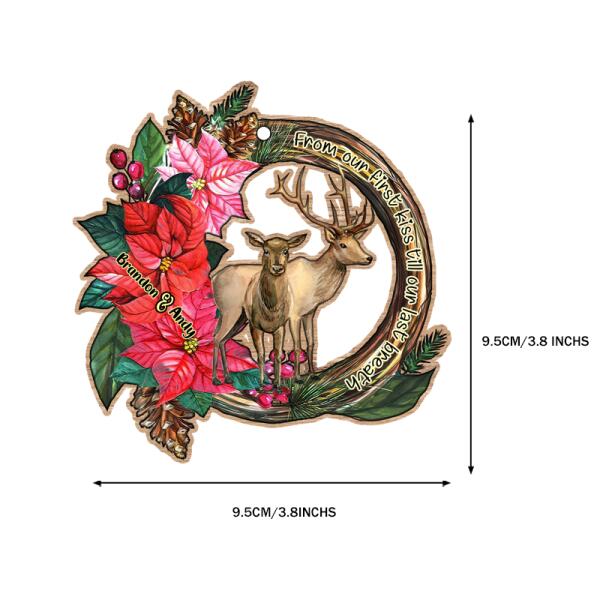 From Our First Kiss Till Our Last Breath - Personalized Couple Elk Ornament