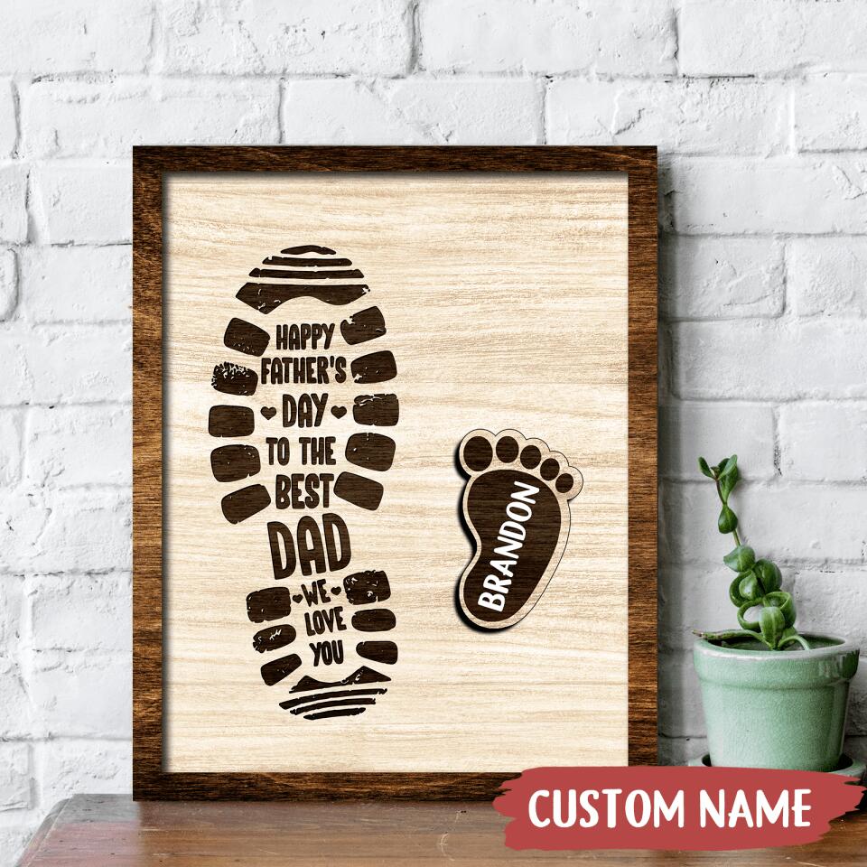 Happy Father's Day To The Best Dad - Personalized Footprints Wooden Frame (Up To 6 Kids)