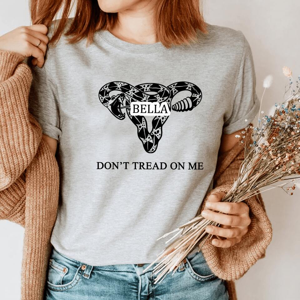 Don't Tread On Me - Personalized T-Shirt