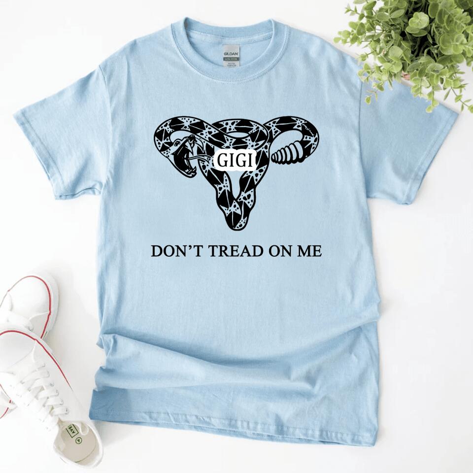 Don't Tread On Me - Personalized T-Shirt