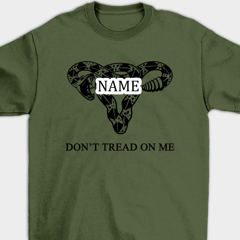 Don't Tread On Me - Personalized T-Shirt