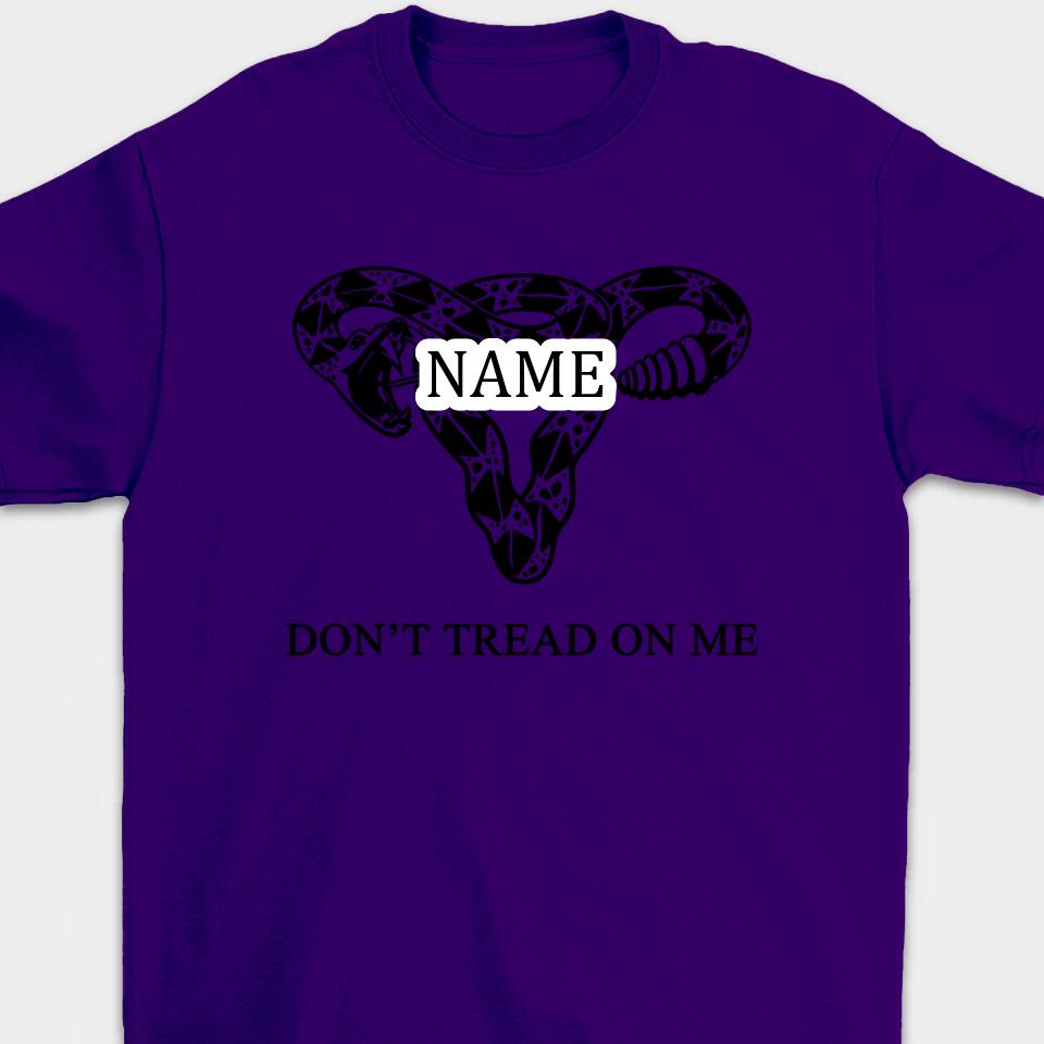 Don't Tread On Me - Personalized T-Shirt