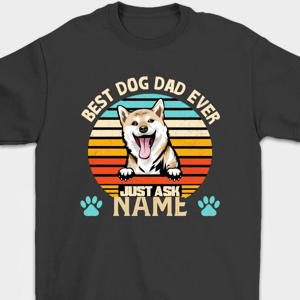 Best Dog Dad/Mom Ever - Personalized Custom Name & Dog Breed T-Shirt