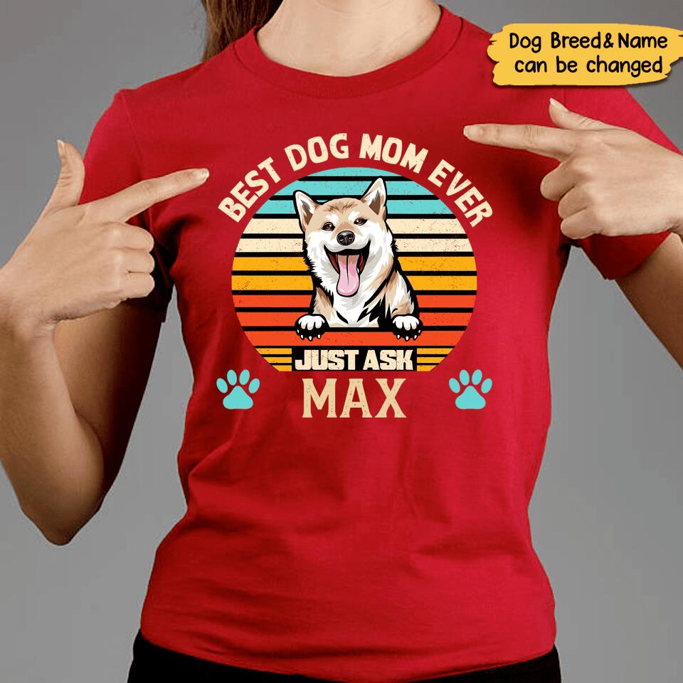 Best Dog Dad/Mom Ever - Personalized Custom Name & Dog Breed T-Shirt