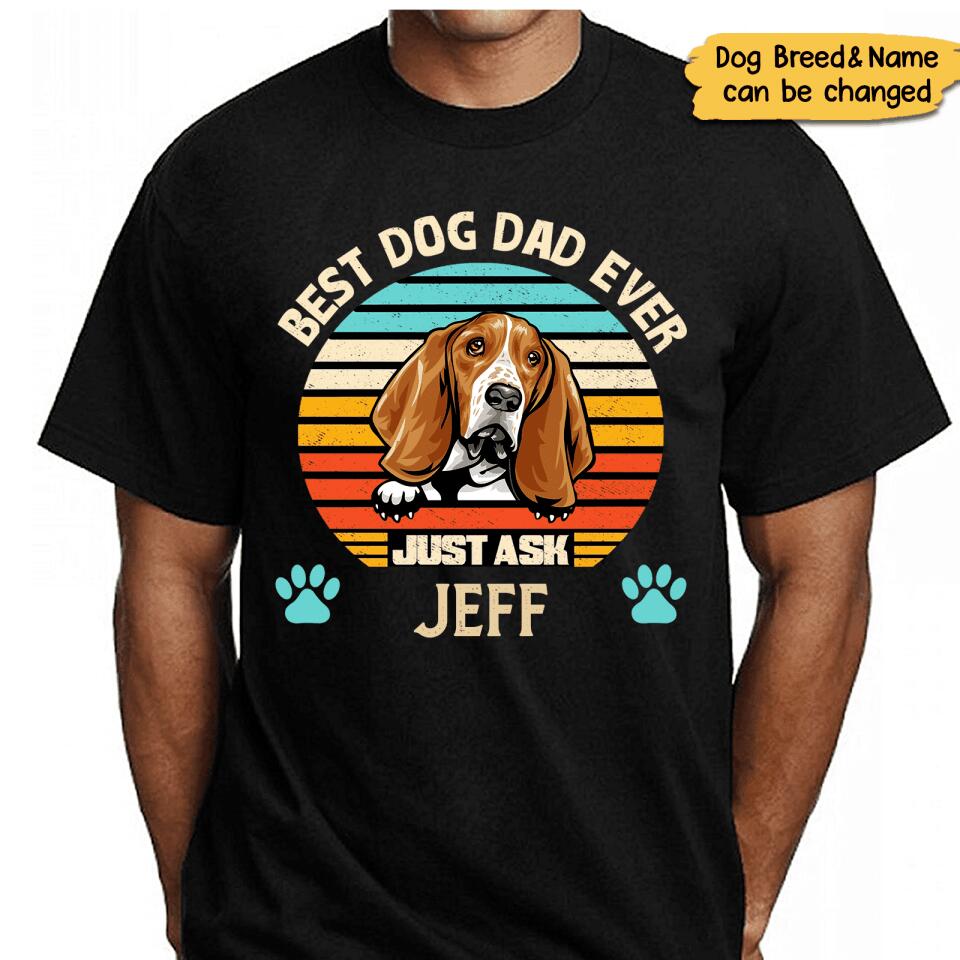 Best Dog Dad/Mom Ever - Personalized Custom Name & Dog Breed T-Shirt