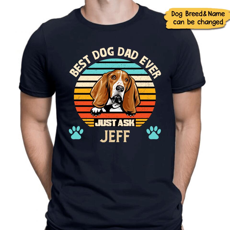 Best Dog Dad/Mom Ever - Personalized Custom Name & Dog Breed T-Shirt