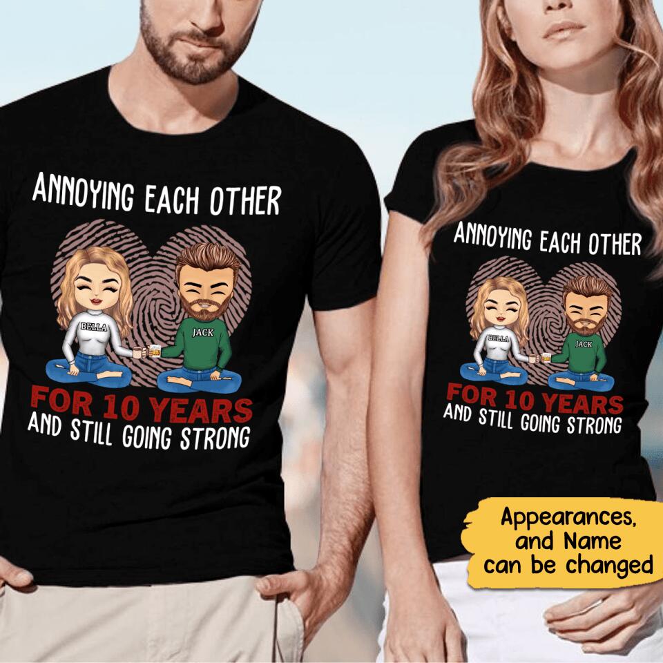 Annoying Each Other For Many Years Still Going Strong - Gift For Couples Personalized Unisex T-shirt