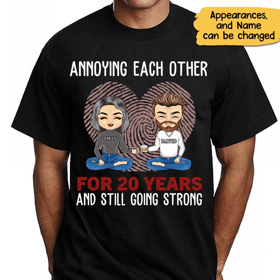 Annoying Each Other For Many Years Still Going Strong - Gift For Couples Personalized Unisex T-shirt