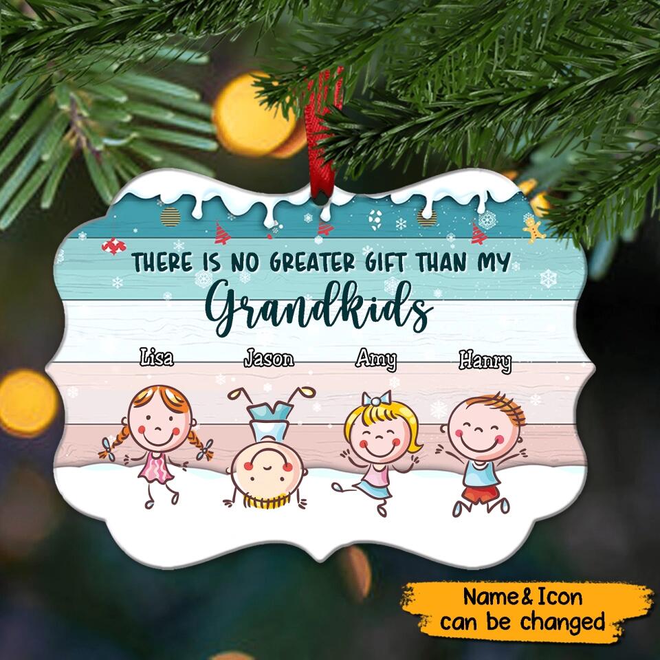 There Is No Greater Gift Than My Grandkids Personalized Grandkids Christmas Ornament