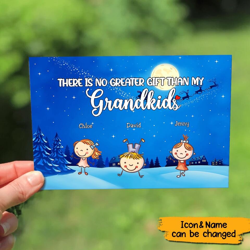 There Is No Greater Gift Than My Grandkids - Personalized Christmas Postcard