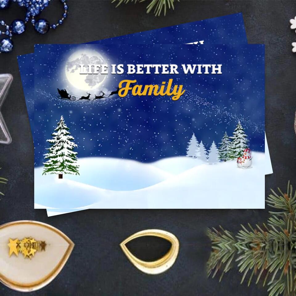 Life Is Better With Family - Personalize Christmas Postcard