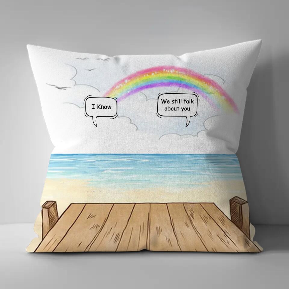 We Still Talk About You - Personalized Couple And Dog&Cat Memorial Pillow