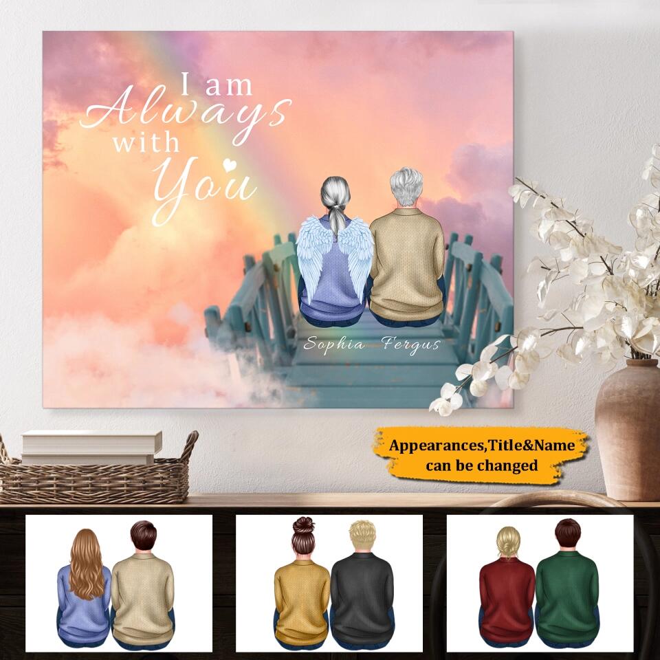 I Am Always With You - Personalized Canvas - Memorial Gift For Lover, Couple