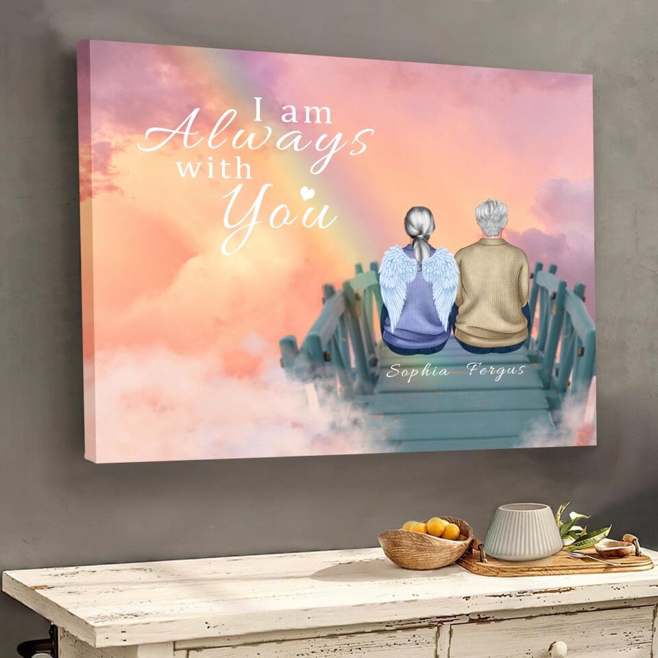 I Am Always With You - Personalized Canvas - Memorial Gift For Lover, Couple