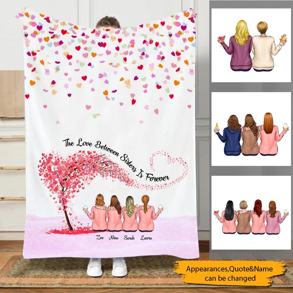 The Love Between Sisters Is Forever - Personalized Blanket