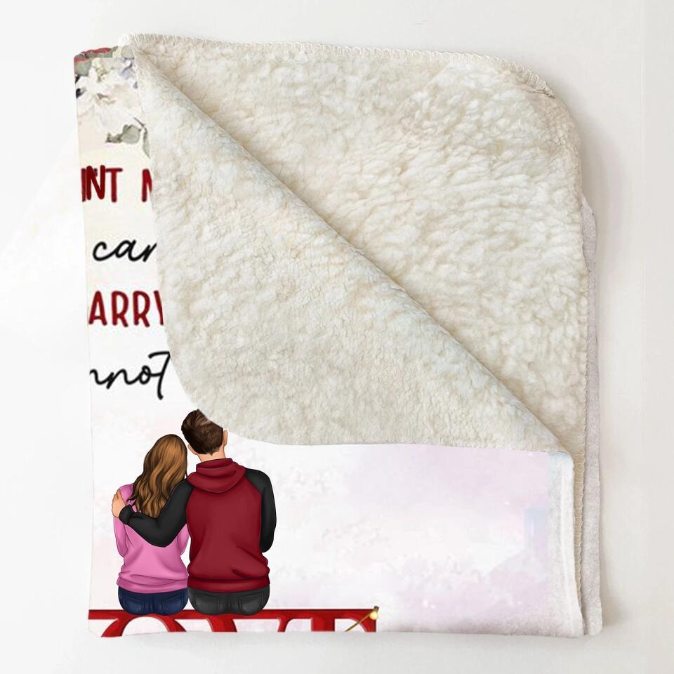 You Marry The Person You Cannot Live Without - Personalized Blanket - Anniversary Gift For Couples