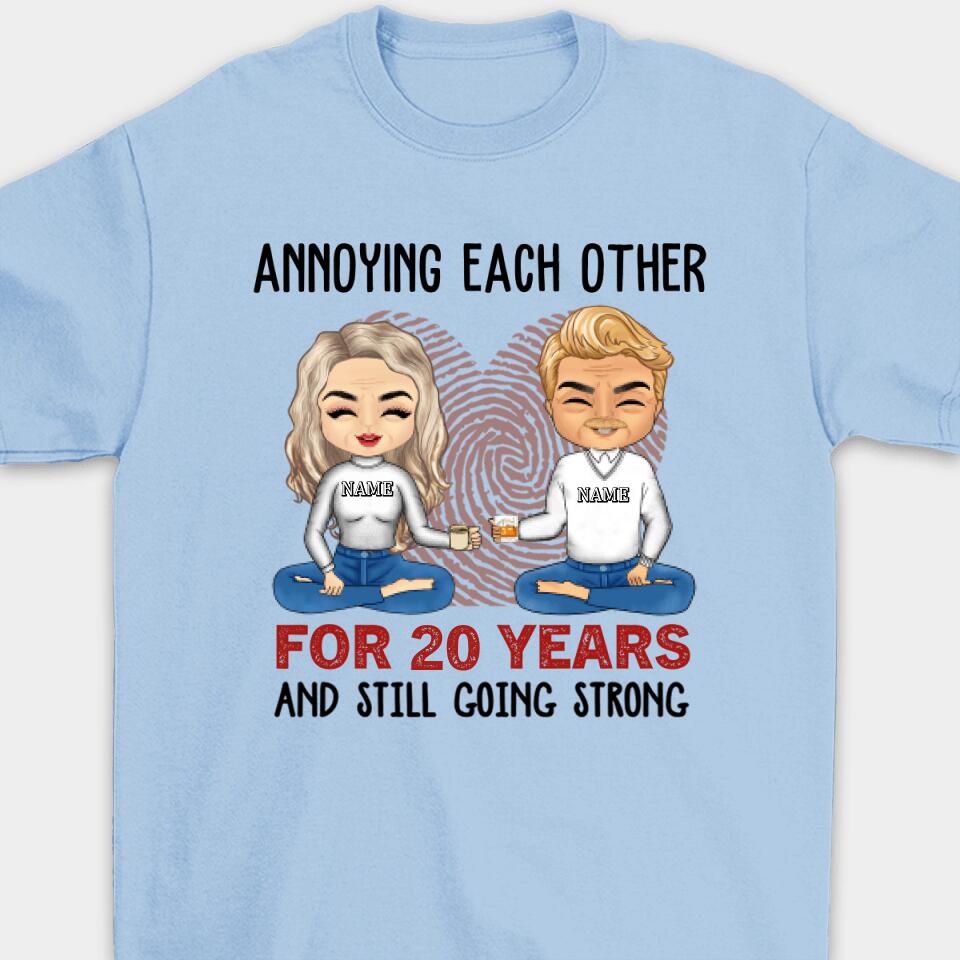 Annoying Each Other For Many Years Still Going Strong - Gift For Couples Personalized Unisex T-shirt