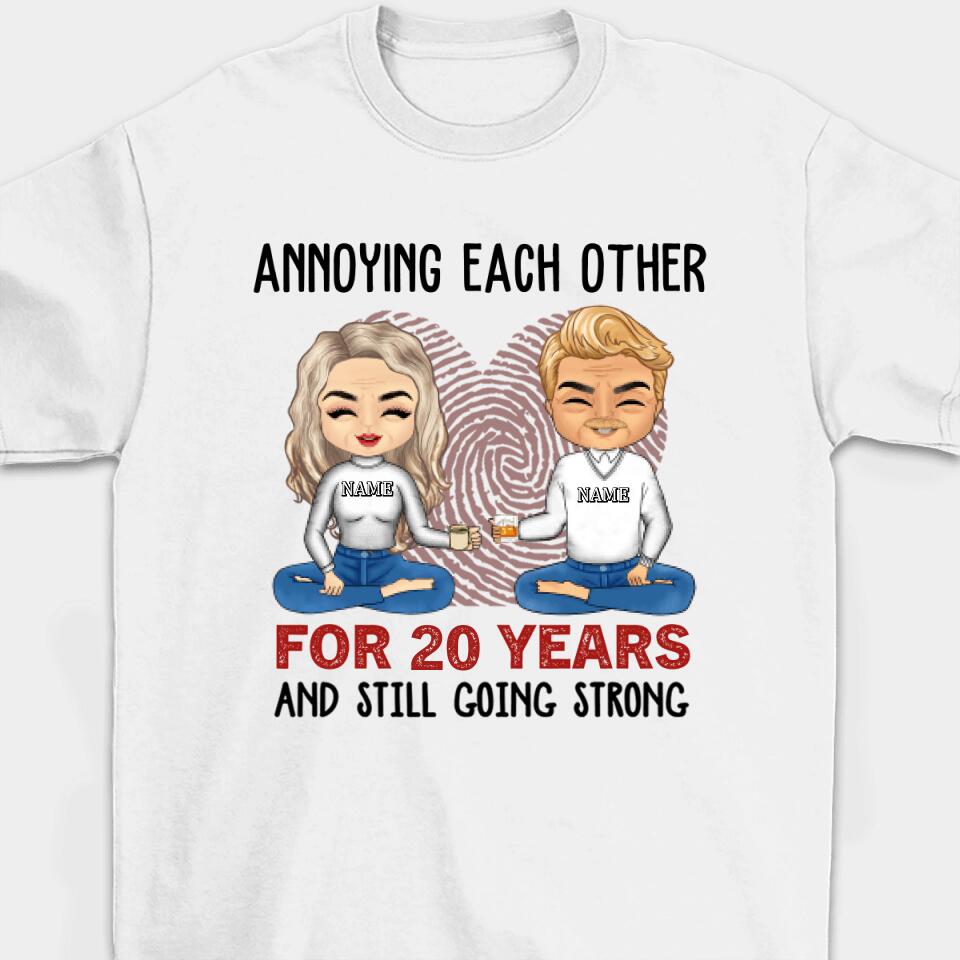 Annoying Each Other For Many Years Still Going Strong - Gift For Couples Personalized Unisex T-shirt