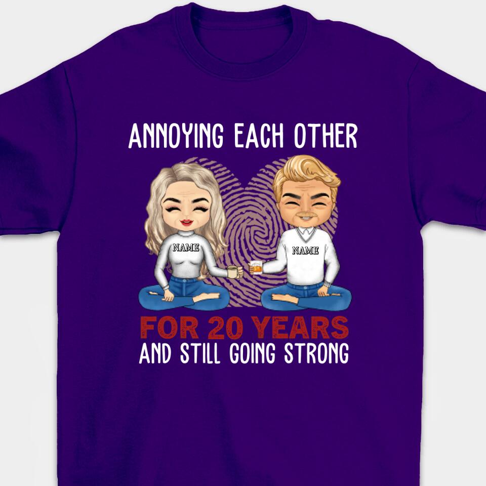 Annoying Each Other For Many Years Still Going Strong - Gift For Couples Personalized Unisex T-shirt