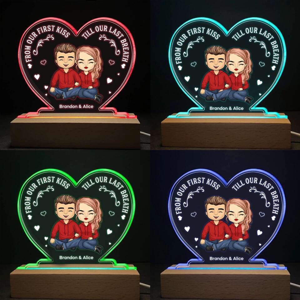 From Our First Kiss,Till Our Last Breath - Personalized Heart Shape LED Light