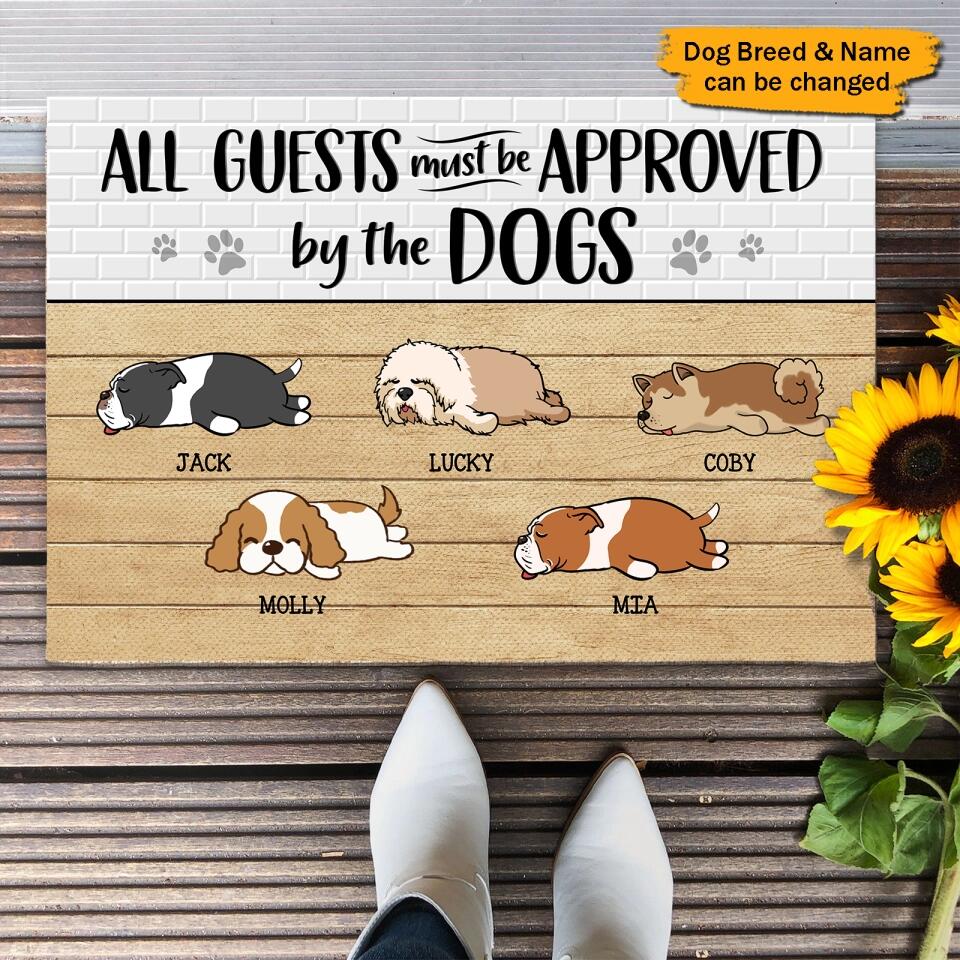 All Guests Must Be Approved By Dog - Personalized Door mat, Gift For Dog Lovers