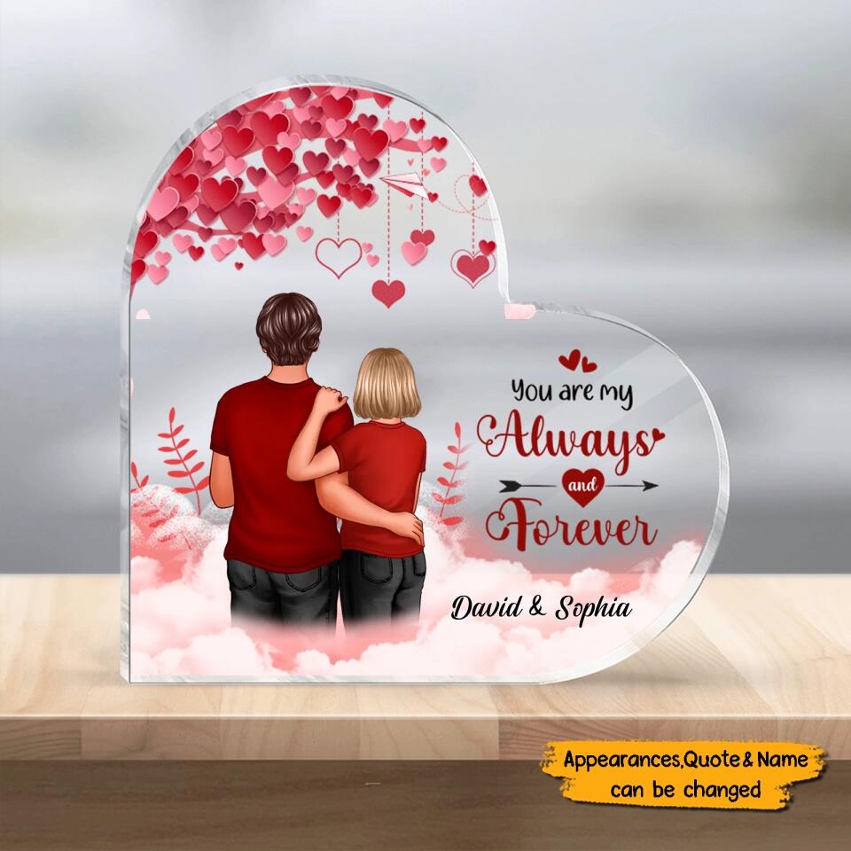 You Are My Always And Forever - Personalized Couple Heart Acrylic Plaque