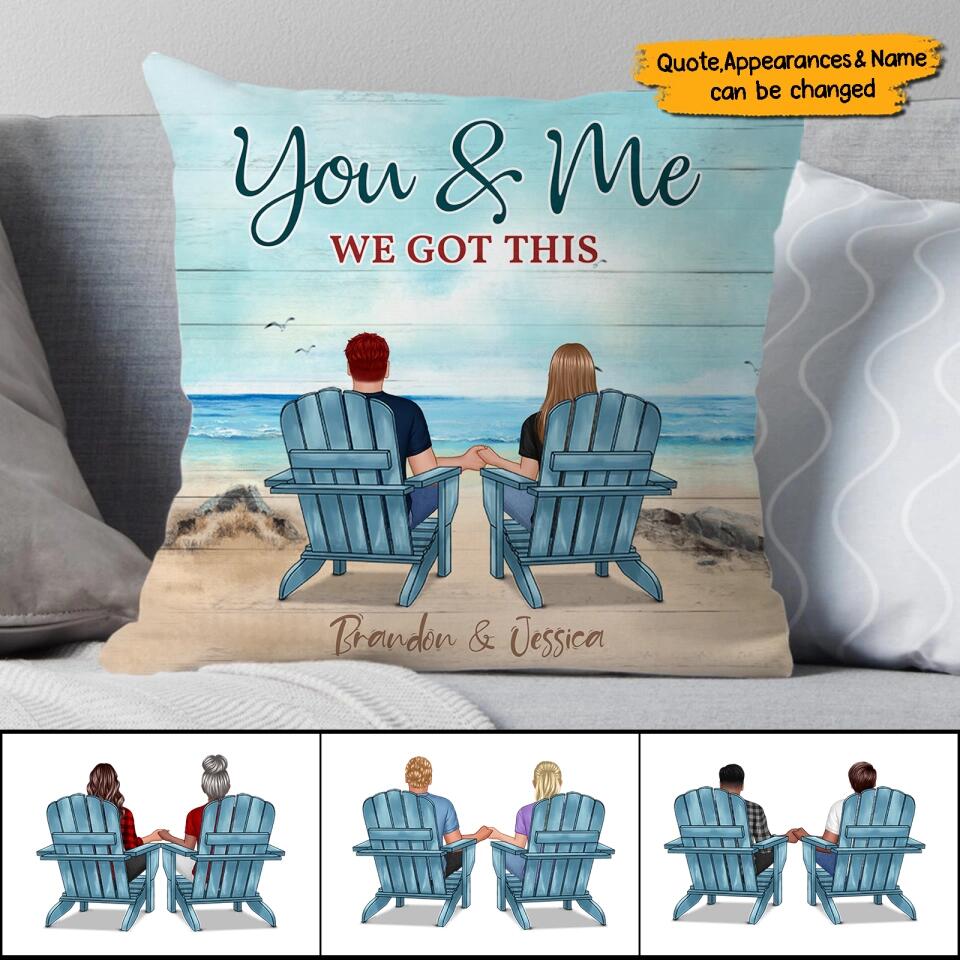 Gift For Couples - Back View Couple Sitting Beach Landscape You & Me We Got This - Personalized Pillow