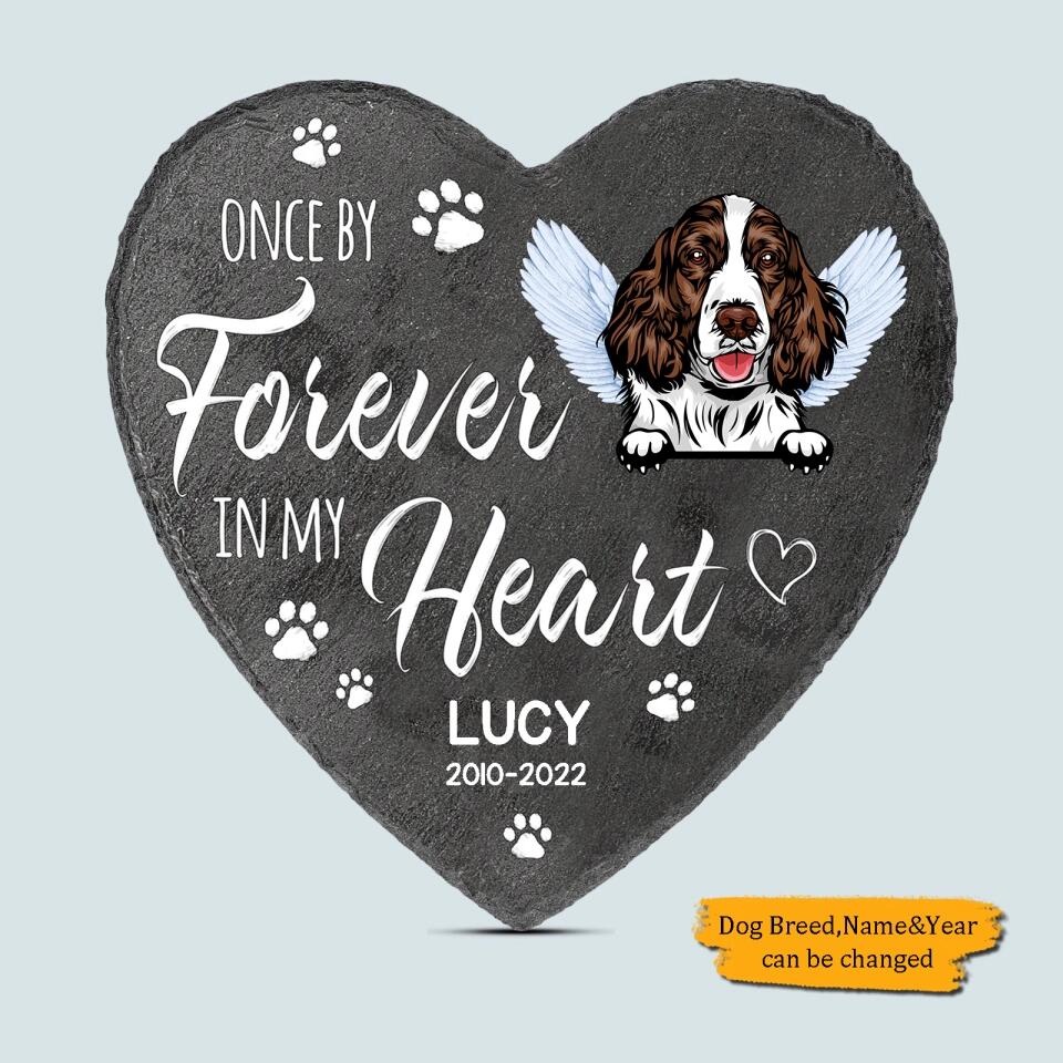 Once By My Side Forever In My Heart - Personalized Memorial Garden Stone - Memorial Gift For Dog Lovers