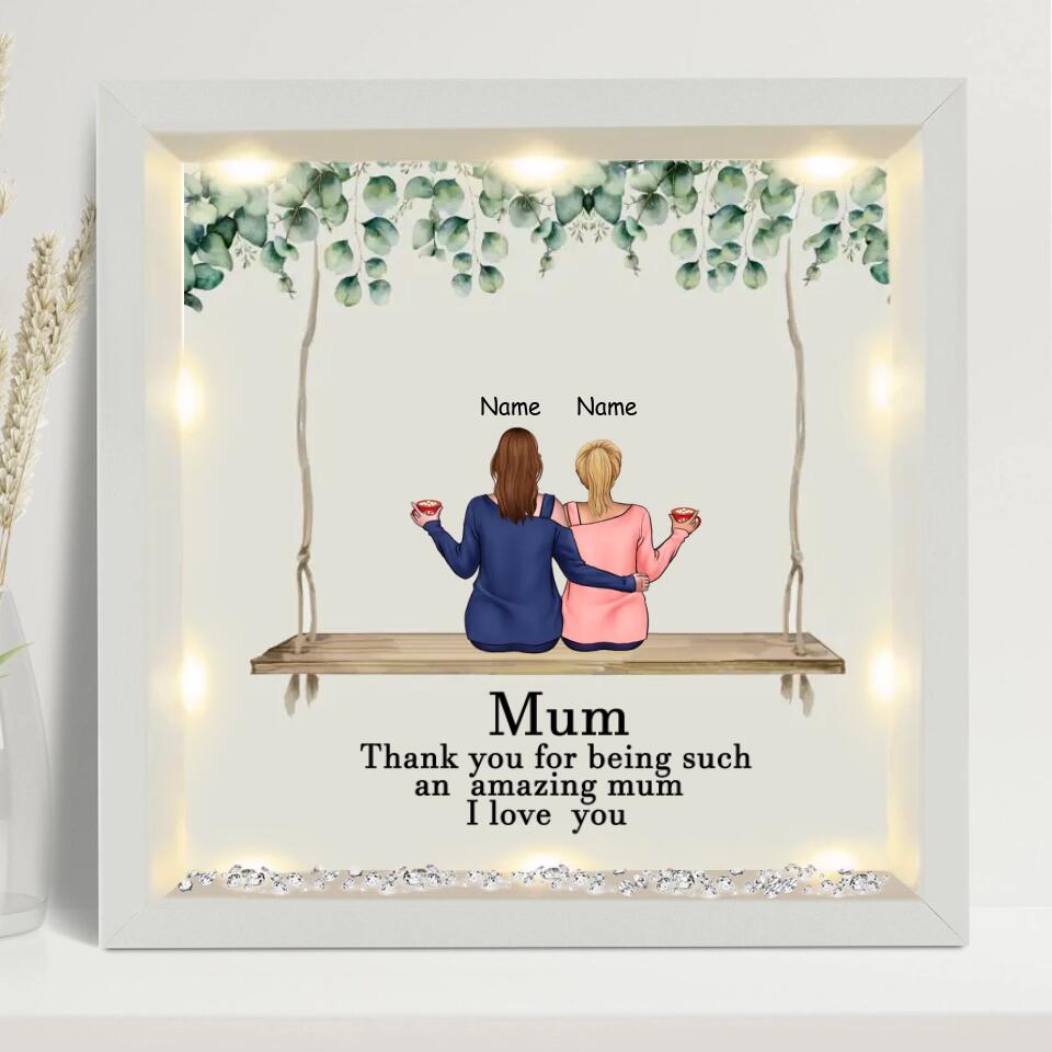 Mum Thank You For Being Such An Amazing Mum We Love You - Personalized Light-Up Frame - Gift for Mother's Day