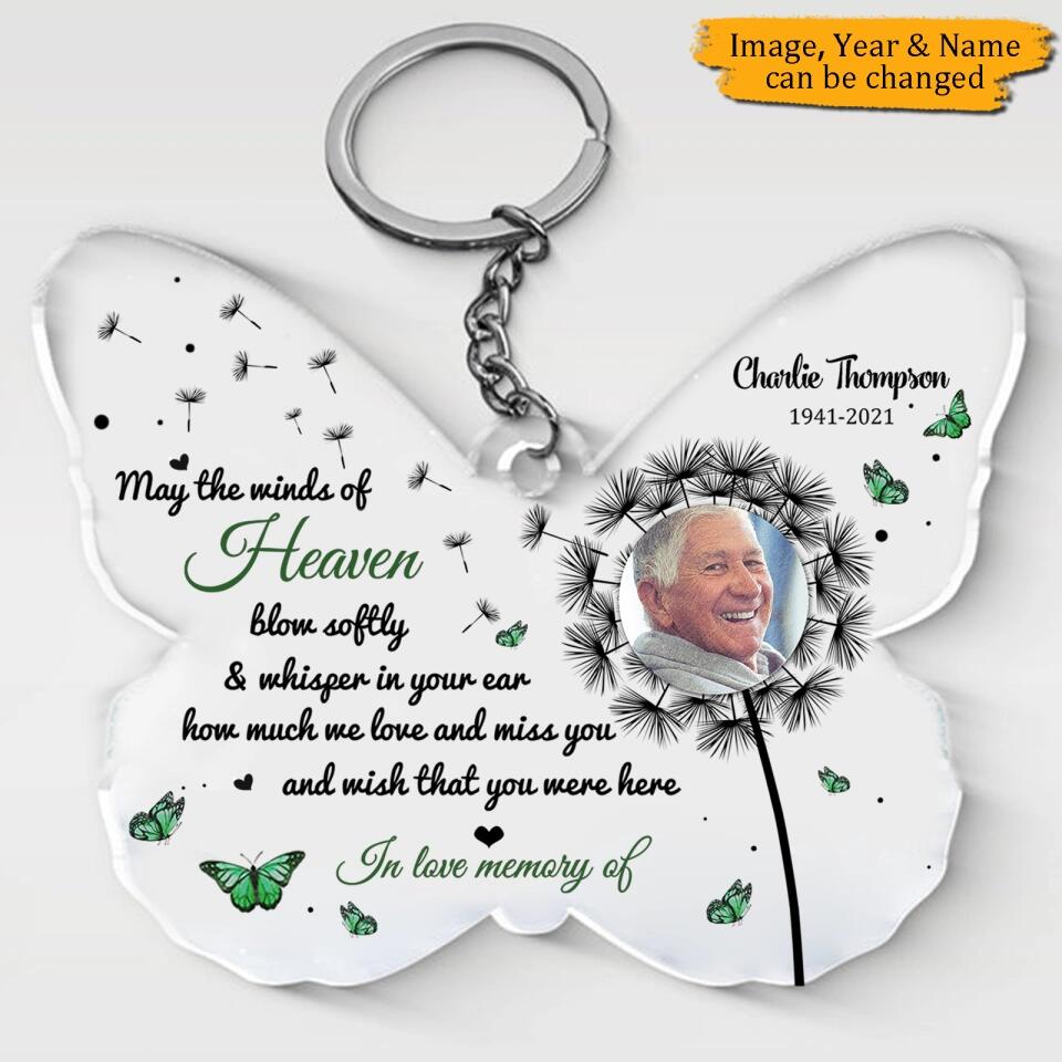 May The Winds Of Heaven Blow Softly - Personalized  Butterfly Shaped Memorial Acrylic Keychain